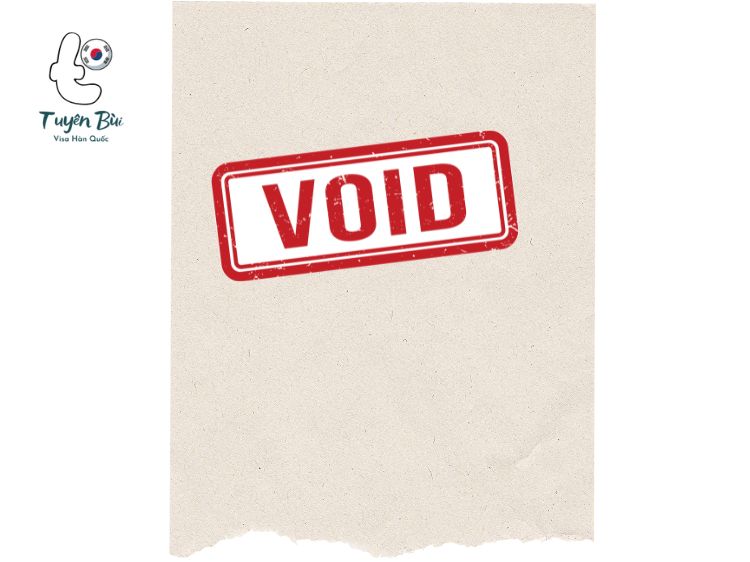 Dấu Void Trên Visa Hàn Quốc Là Gì