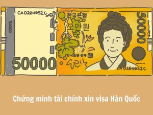 chứng minh tài chính xin visa Hàn Quốc
