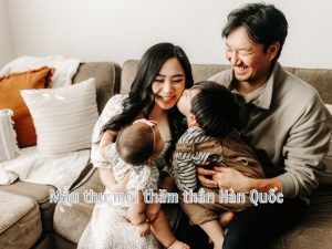 mẫu thư mời thăm thân Hàn Quốc